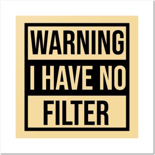 warning : i have no filter Posters and Art